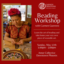 Load image into Gallery viewer, Beading Workshop - Sunday, May 17th